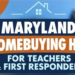 New MD $50M Homebuyer Program Supports First Responders and Teachers